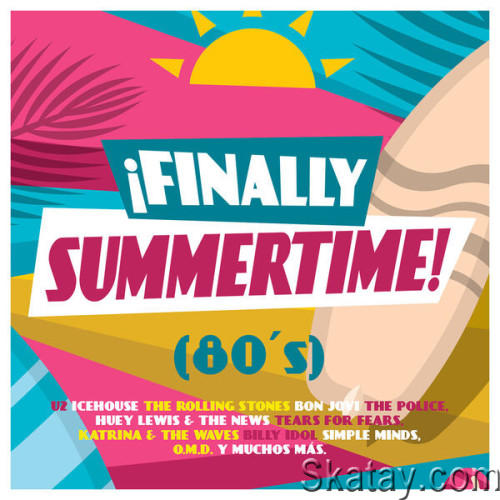 Finally Summertime! 80s (2023)