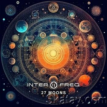 InterFreq - 27 Moons (Single) (2023)