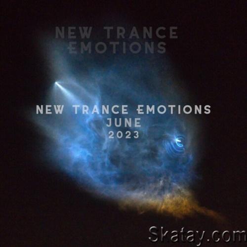 New Trance Emotions June 2023