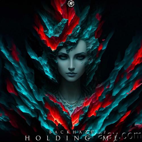 BackHaze - Holding Me (Single) (2023)