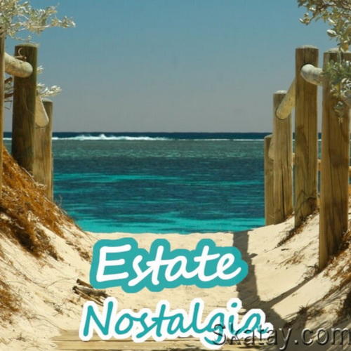 Estate Nostalgia 2023 (2023) FLAC
