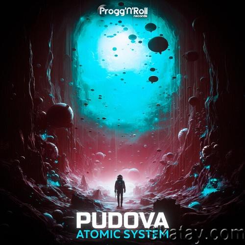 Pudova - Atomic System (Single) (2023)