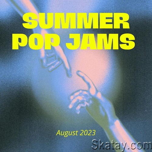 Summer Pop Jams August 2023 (2023) FLAC