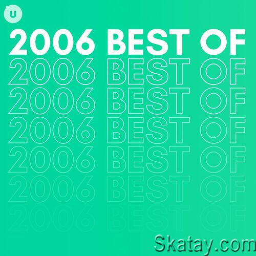 2006 Best of by uDiscover (2023)