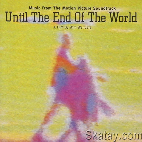 Until The End Of The World (Soundtrack) (1991) FLAC