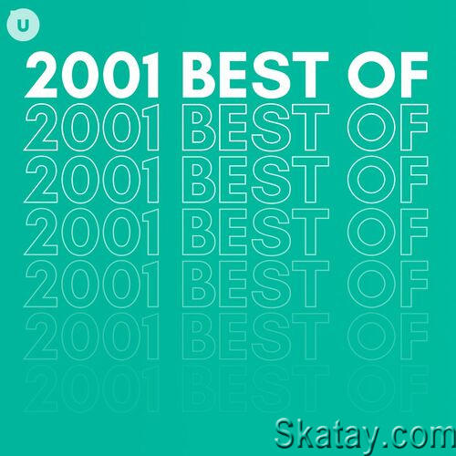 2001 Best of by uDiscover (2023)