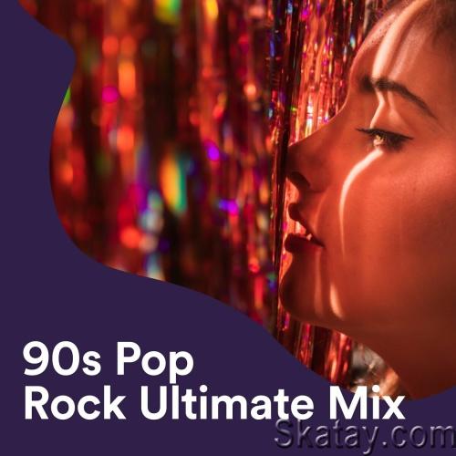 90s Pop Rock Ultimate Mix (2023)
