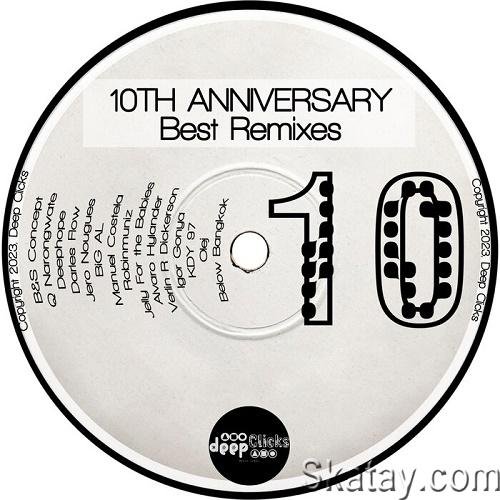 10th Anniversary: Best Remixes (2023)