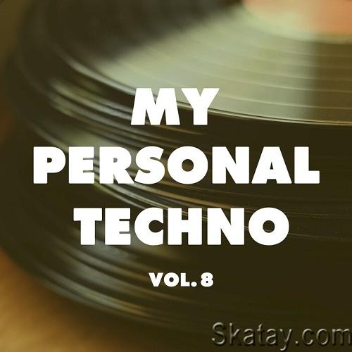 My Personal Techno Vol.8 (2023)