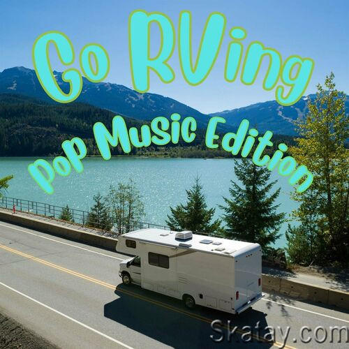 Go RVing Pop Music Edition (2023)