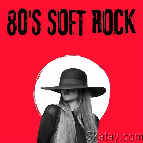 80s Soft Rock (2023)