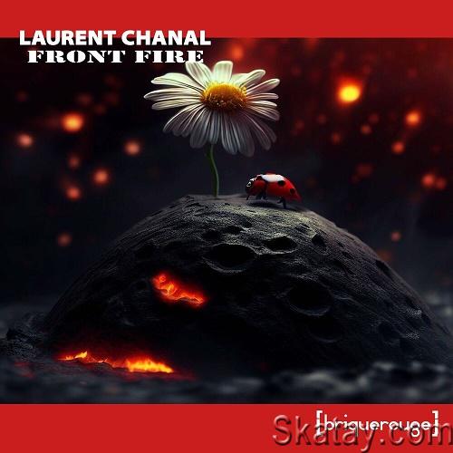 Laurent Chanal - Front Fire EP (2023)
