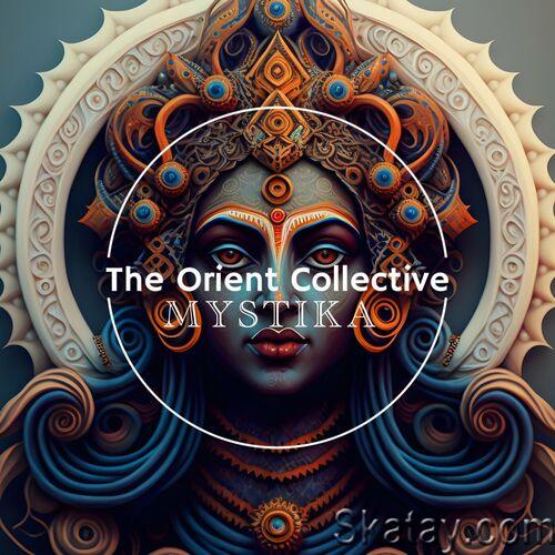 The Orient Collective Mystica (2023) FLAC