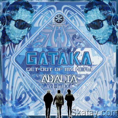 Gataka - Get Out of My Head (ABALIA Remix) (Single) (2023)