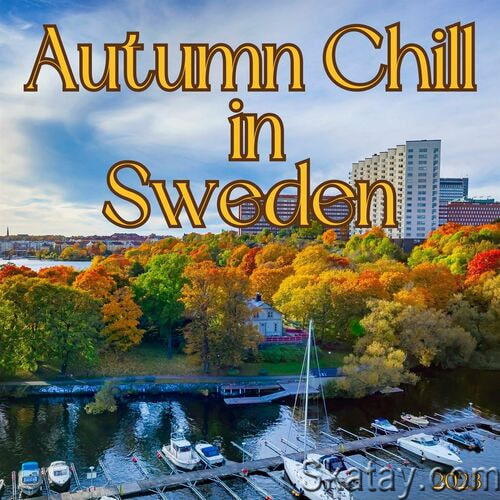 Autumn Chill in Sweden 2023 (2023)