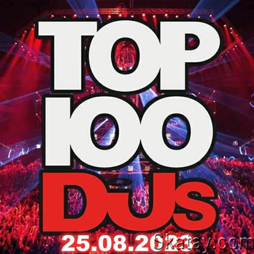 Top 100 DJs Chart 25.08.2023 (2023)