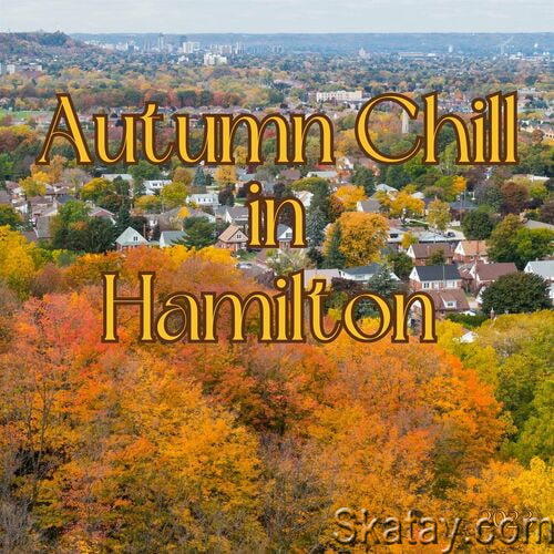 Autumn Chill in Hamilton 2023 (2023)