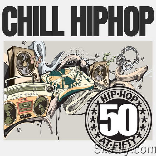 Chill Hip Hop (2023) FLAC