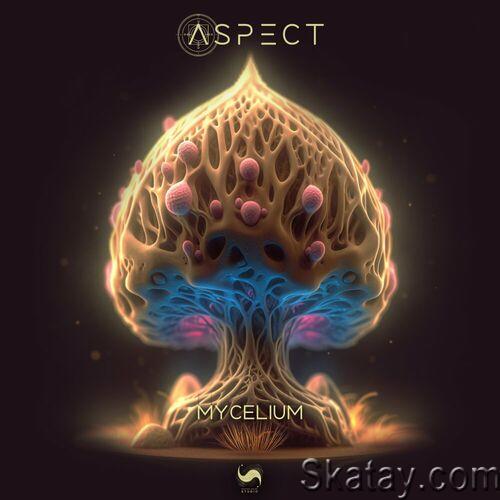 Aspect - Mycelium (Single) (2023)