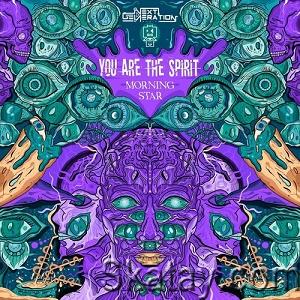 Morning Star (Hun) - You Are the Spirit EP (2023)