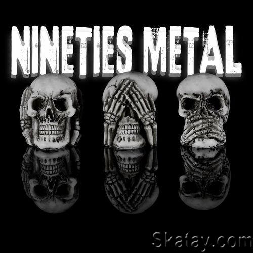 Nineties Metal (2023)