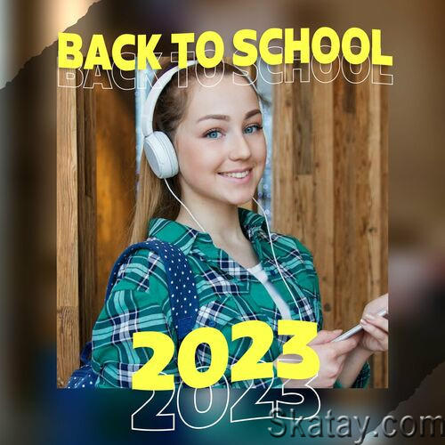 Back 2 School 2023 (2023)