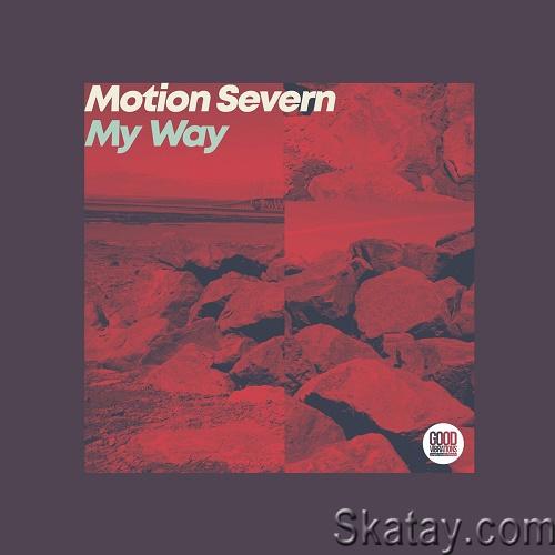Motion Severn - My Way (Single) (2023)