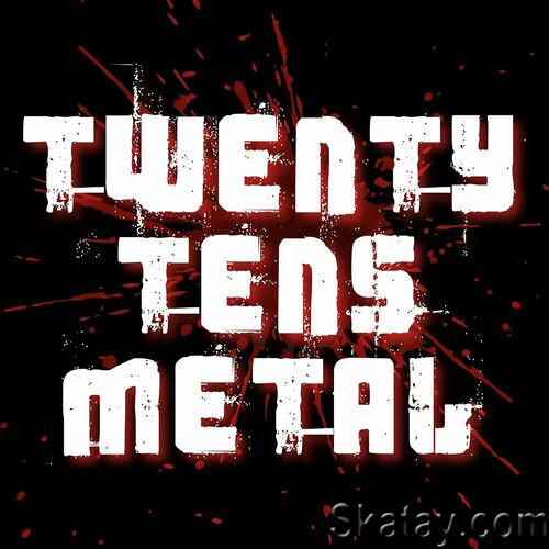 Twenty Tens Metal (2023)