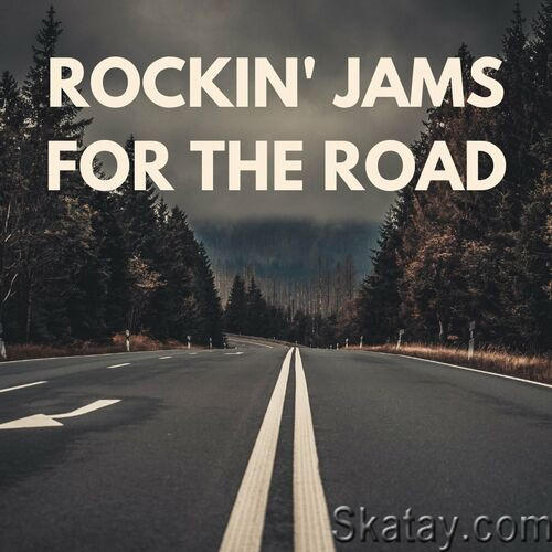 Rockin Jams For The Road (2023)