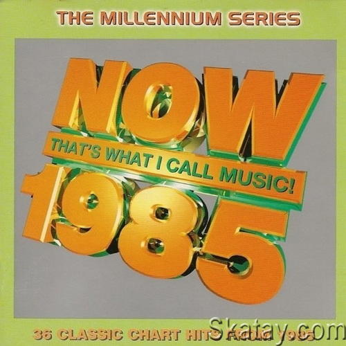 Now Thats What I Call Music! 1985 The Millennium Series (2CD) (1999) FLAC