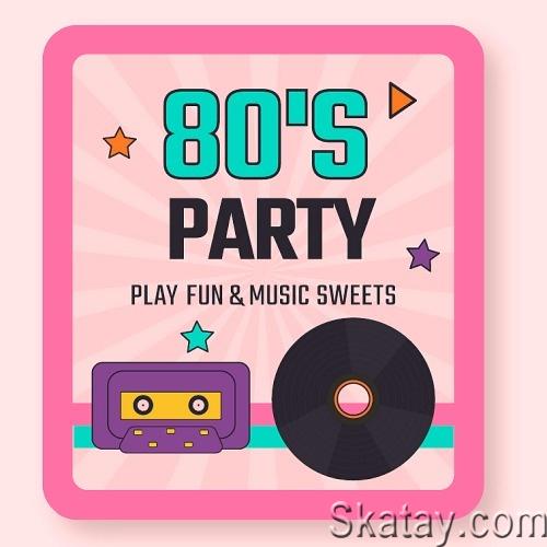 80s Party Music Sweets Fun (2CD) (2023)