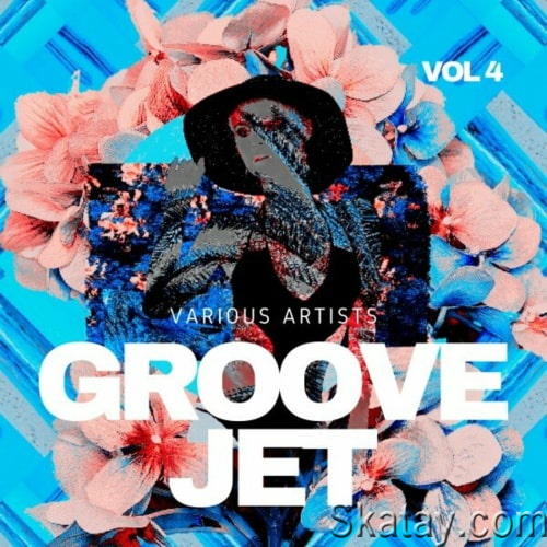 Groove Jet Vol. 4 (2023)
