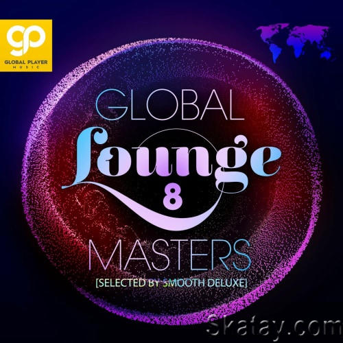 Global Lounge Masters Vol. 8 (2023)