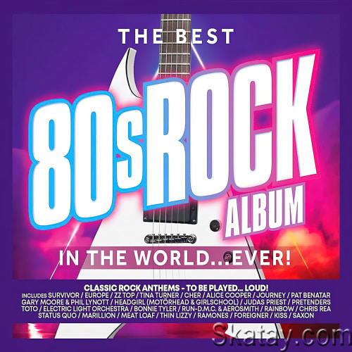 The Best 80s Rock Album in the World... Ever (3CD) (2023)