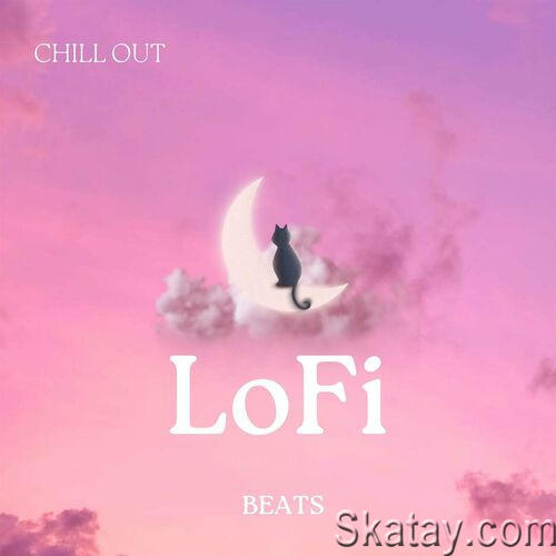 LoFi - Chill Out - Beats (2023)