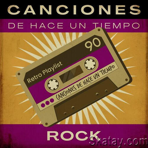 Canciones De Hace Un Tiempo - Rock (2023)