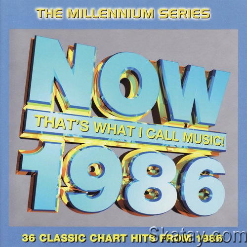 Now Thats What I Call Music! 1986 The Millennium Series (2CD) (1999) FLAC