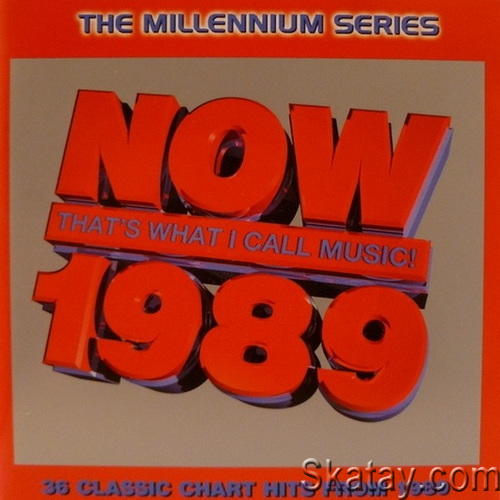 Now Thats What I Call Music! 1989 The Millennium Series (2CD) (1999) FLAC