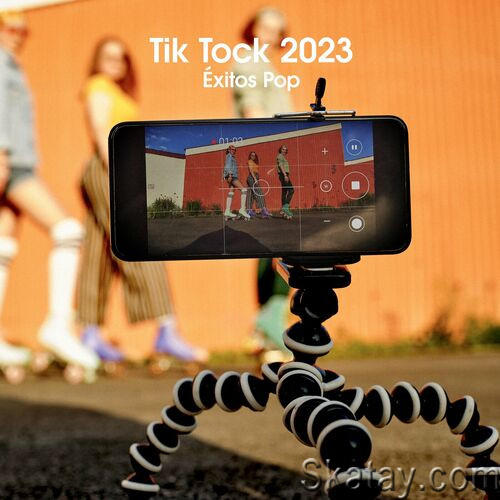 Tik Tock 2023 - Exitos Pop (2023)
