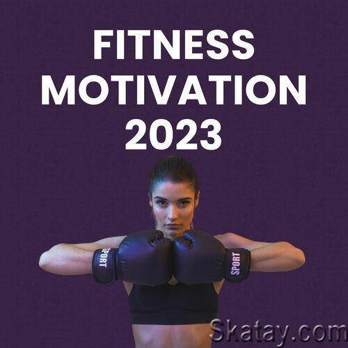 Fitness Motivation 2023 (2023)