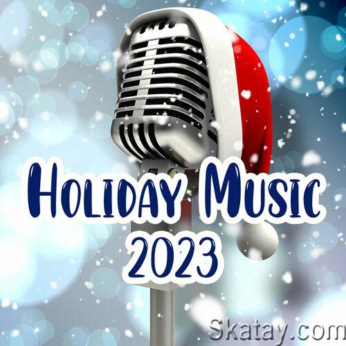 Holiday Music 2023 (2023)