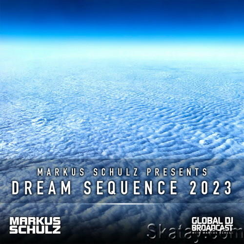 Markus Schulz - Dream Sequence 2023 (Uplifting Trance Mix) (2023)