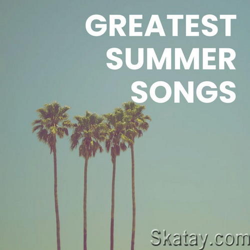 Greatest Summer Songs (2023)