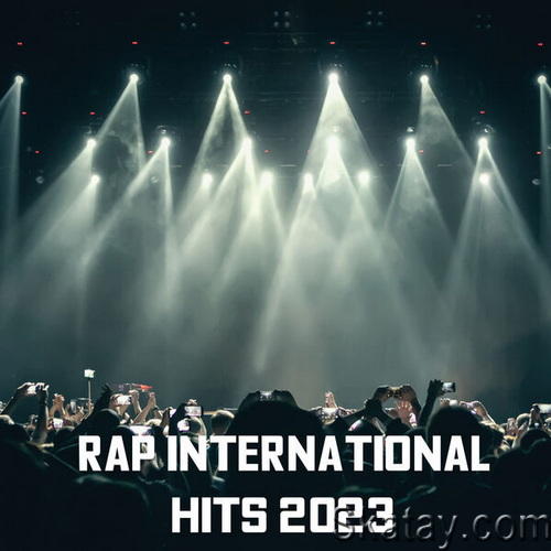 Rap International Hits 2023 (2023)