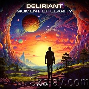 Deliriant - Moment of Clarity (Single) (2023)