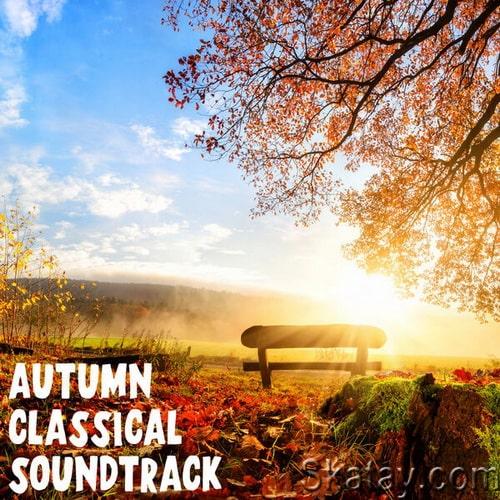 Autumn Classical Soundtrack (2023)