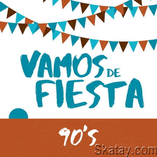 Vamos de Fiesta 90s (2023)