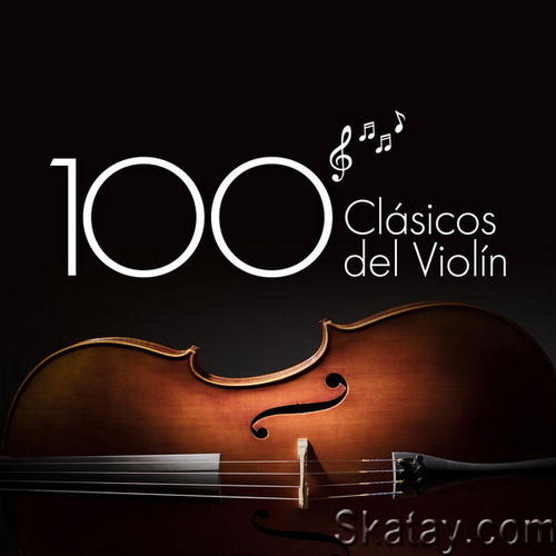 100 Clasicos Del Violin (2023)