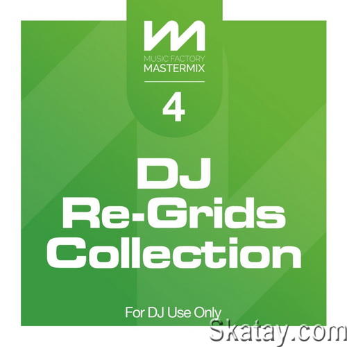 Mastermix DJ Re-Grids Collection 4 (2023)