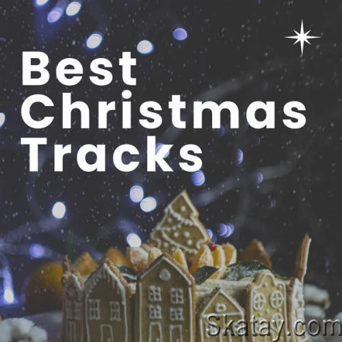 Best Christmas Tracks (2023)